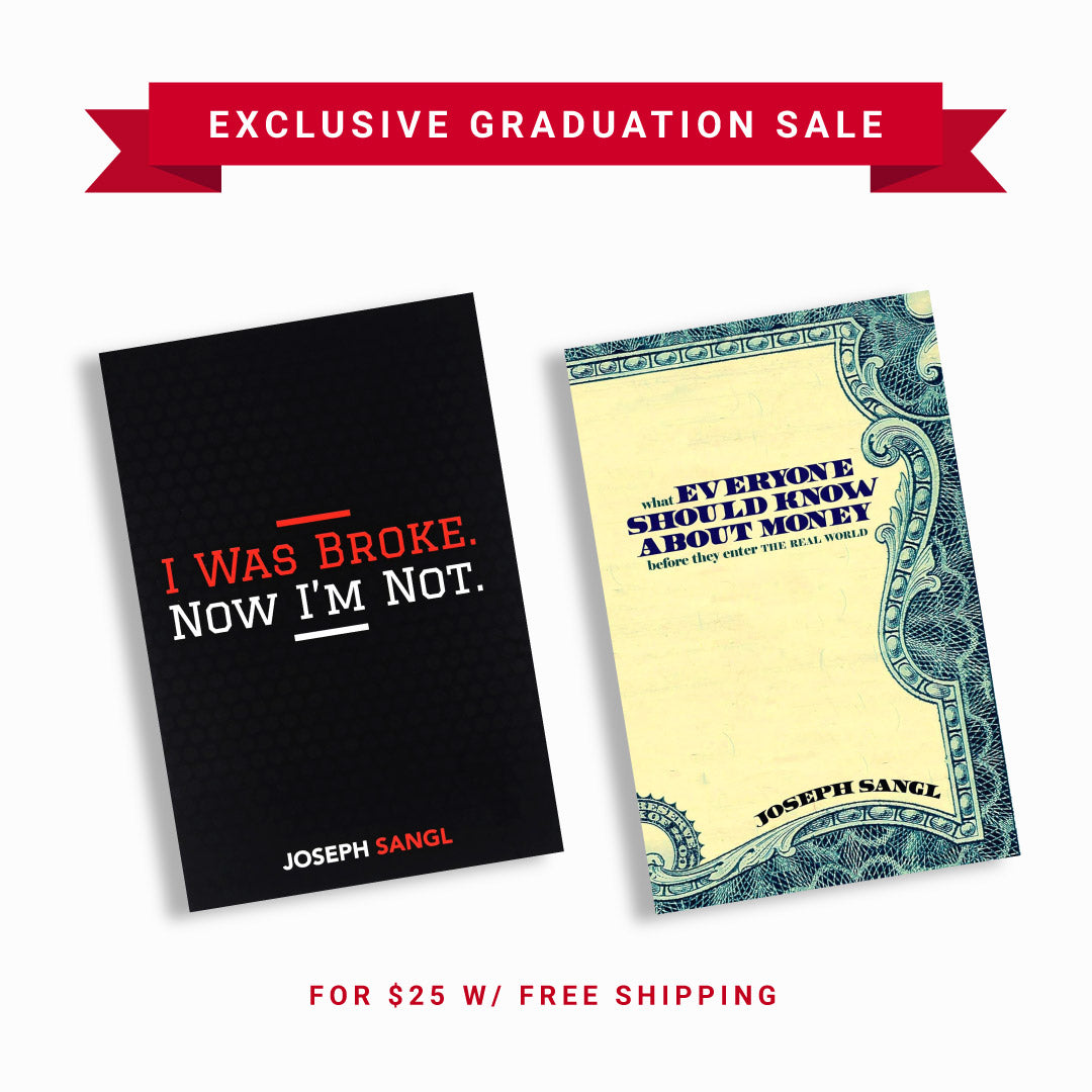 Graduation Gift Bundle: I Was Broke. Now I'm Not. + What Everyone Should Know About Money