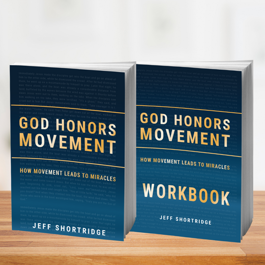 PARTICIPANT KIT: God Honors Movement: How Movement Leads to Miracles
